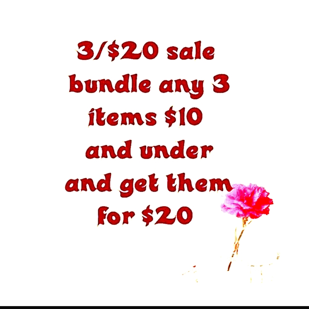 🌹🌹3/$20 Bundle Sale🌹🌹